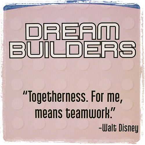 Teamwork Quotes, Togetherness For Me Means Teamwork, Walt Disney Quotes